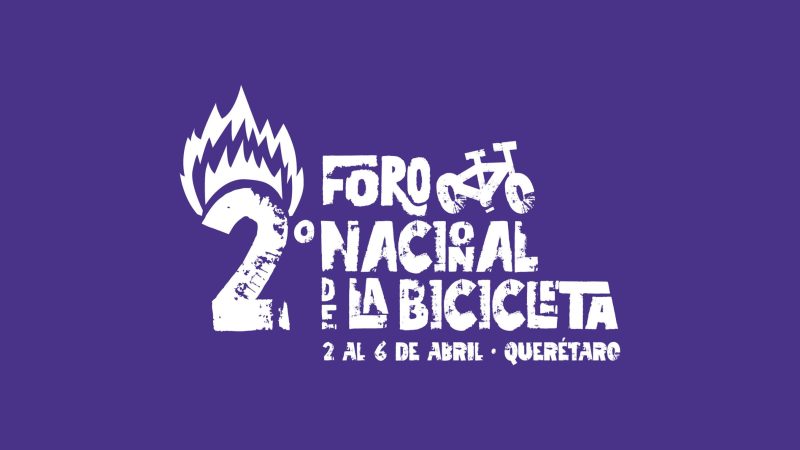 Foro Nacional de la Bicicleta en Querétaro: movilidad sostenible